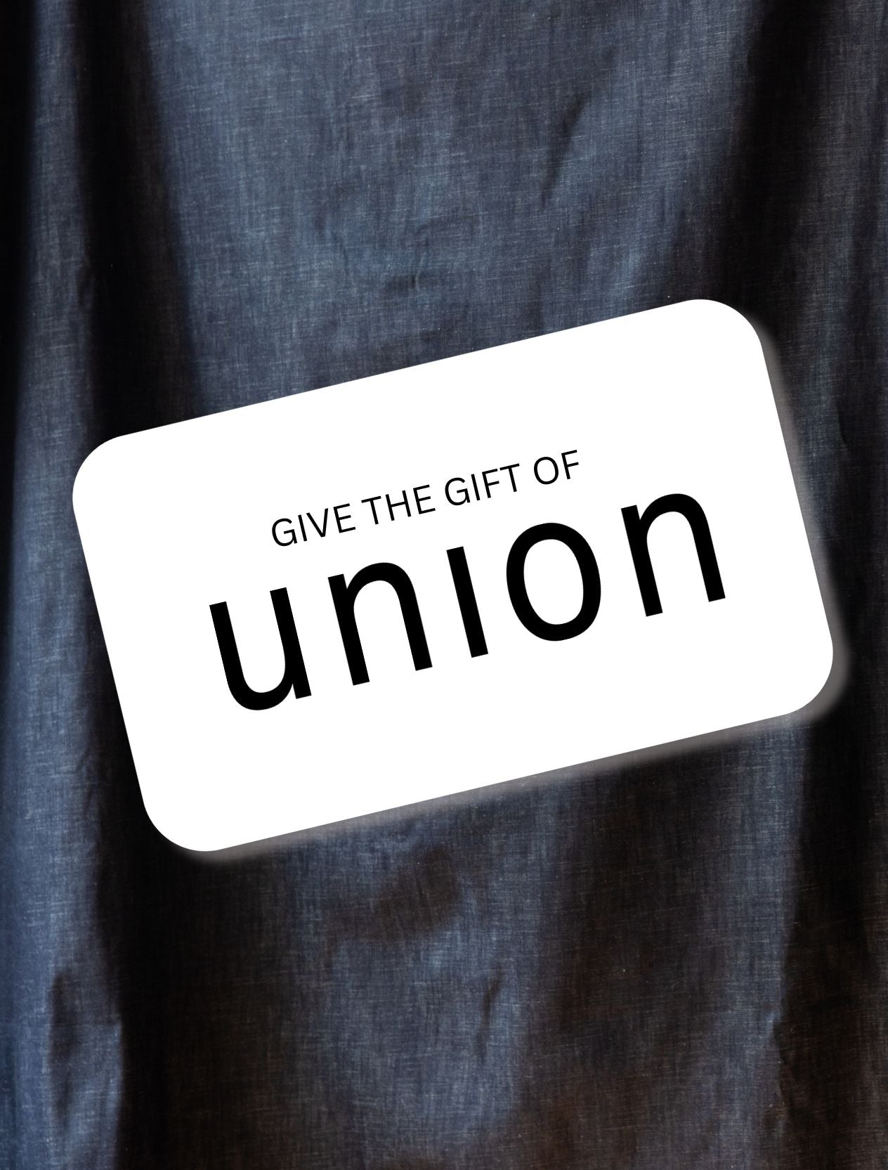 UNION Gift Card
